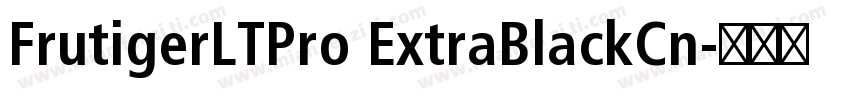 FrutigerLTPro ExtraBlackCn字体转换